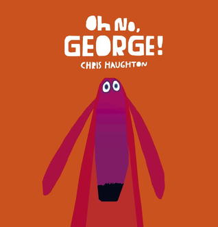 Oh+No%2C+George%21