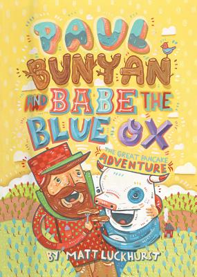 Paul+Bunyan+and+Babe+the+Blue+Ox