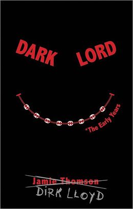 Dark+Lord%3A++The+Early+Years