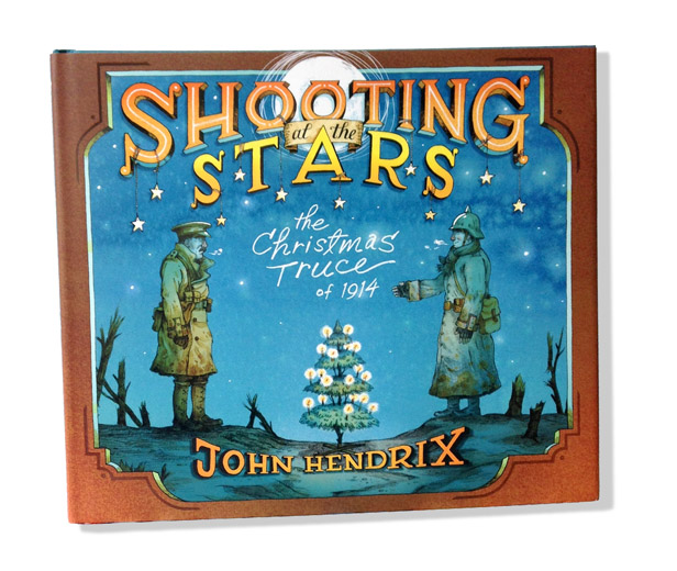 Shooting+at+the+Stars%3A+The+Christmas+Truce+of+1914