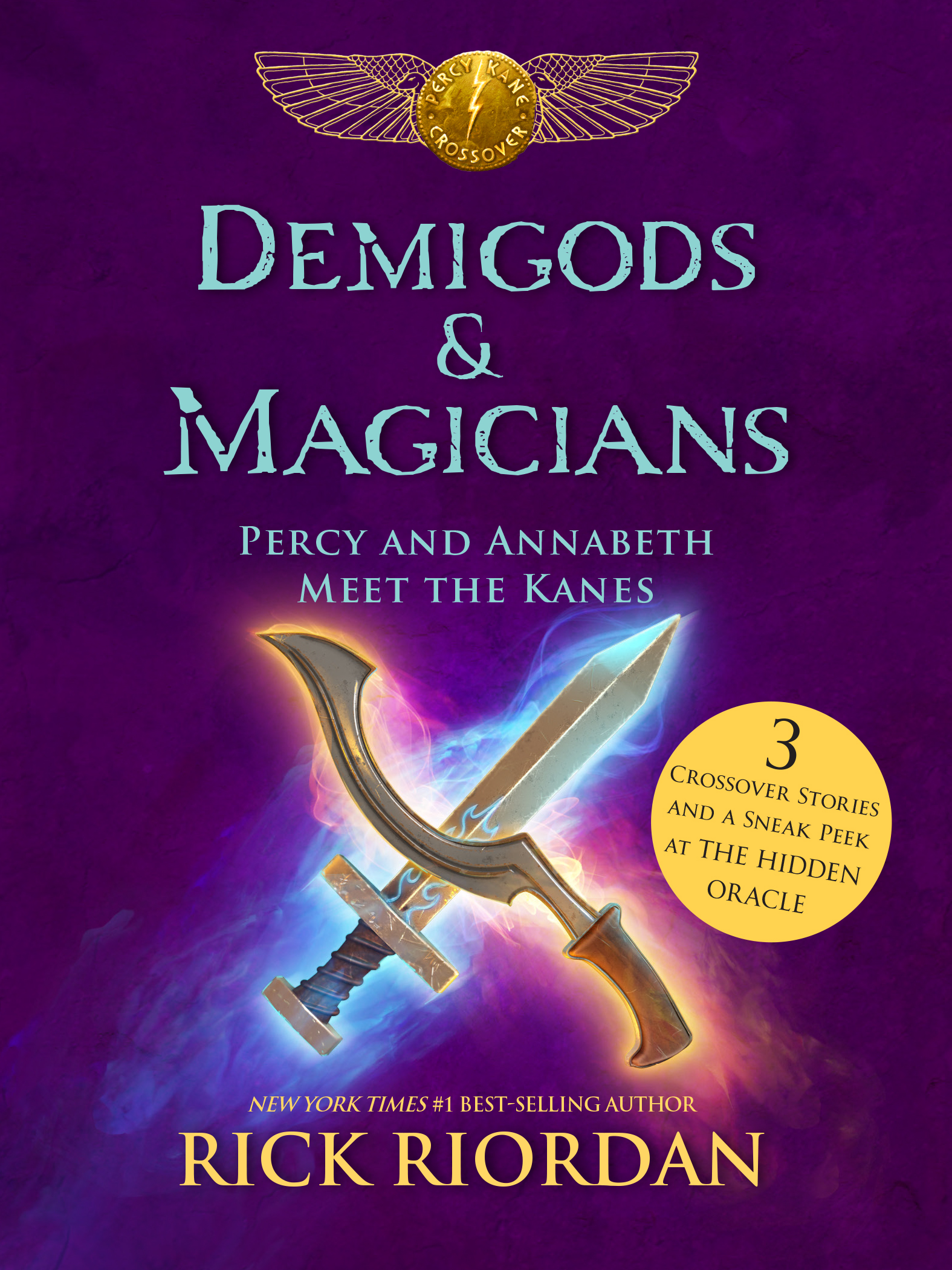 Demigods & Magicians: Percy and Annabeth Meet the Kanes