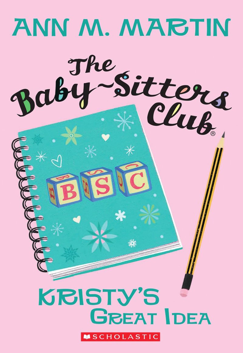Kristy%26%238217%3Bs+Great+Idea%C2%A0%28The+Baby-Sitters+Club+%231%29