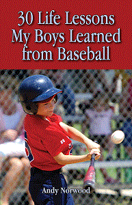 30 Life Lessons My Boys Learned From Baseball