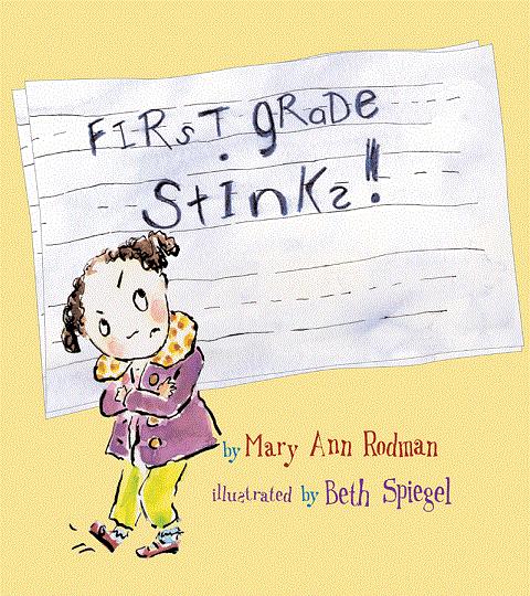 First Grade Stinks