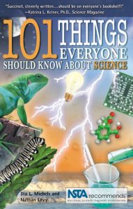 101 Things Everyone Should Know About Science