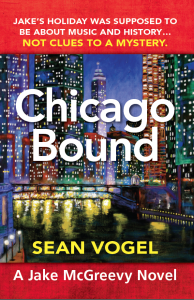 Chicago Bound: A Jake McGreevy Novel Book 2