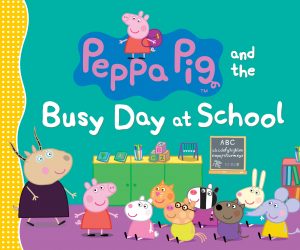 Peppa Pig and the Busy Day at School