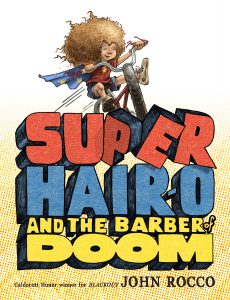 Super Hair-O and the Barber of Doom