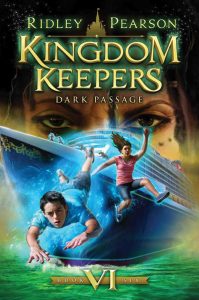 Kingdom Keepers VI: Dark Passage
