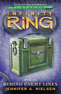Infinity Ring Book 6: Behind Enemy Lines