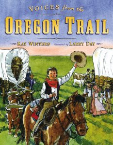 Voices From the Oregon Trail