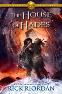 House of Hades (Heroes of Olympus, Book 4)