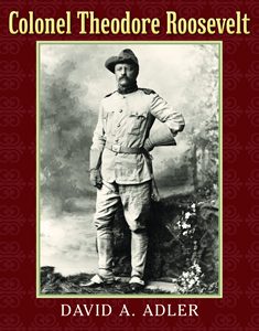 Colonel Theodore Roosevelt