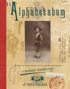 Alphabetabum: An Album of Rare Photographs and Medium Verses