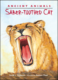 Ancient Animals: Saber-toothed Cat