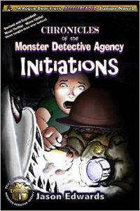 Chronicles of the Monster Detective Agency – INITIATIONS