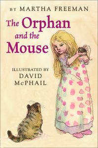 The Orphan and the Mouse