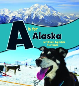 A is for Alaska