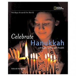 Holidays Around the World: Celebrate Hanukkah