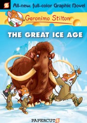 Geronimo Stilton: The Great Ice Age