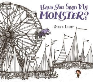 Have You Seen My Monster?