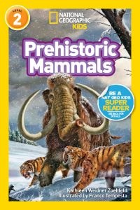 National Geographic Readers: Prehistoric Mammals