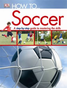 How To…Soccer