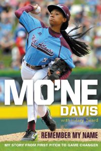 Mo’ne Davis: Remember My Name