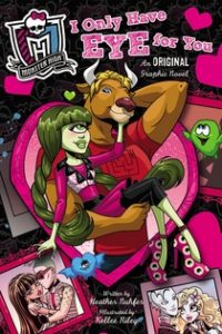 Monster High: I Only Have Eye for You