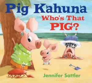 Pig Kahuna: Who’s That Pig?