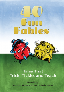 Forty Fun Fables: Tales to Trick, Tickle and Teach
