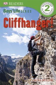 DK Readers L2: Boys’ Life Series: Cliffhanger