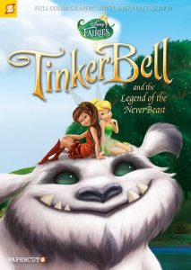 Disney Fairies #17 “Tinker Bell and the Legend of the Neverbeast”