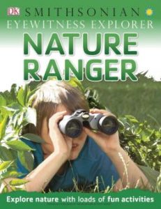 Eyewitness Explorer: Nature Ranger
