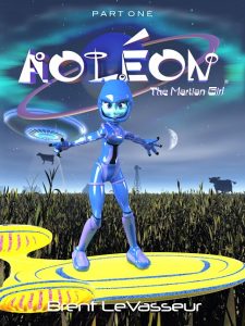Aoleon The Martian Girl Part 1 – First Contact