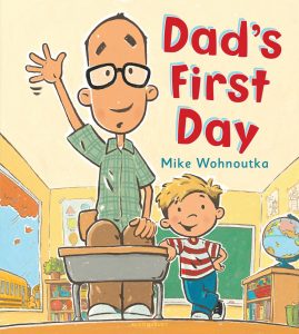 Dad’s First Day