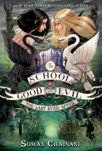 The School For Good and Evil #3: The Last Ever After