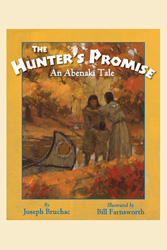 The Hunter’s Promise: An Abenaki Tale