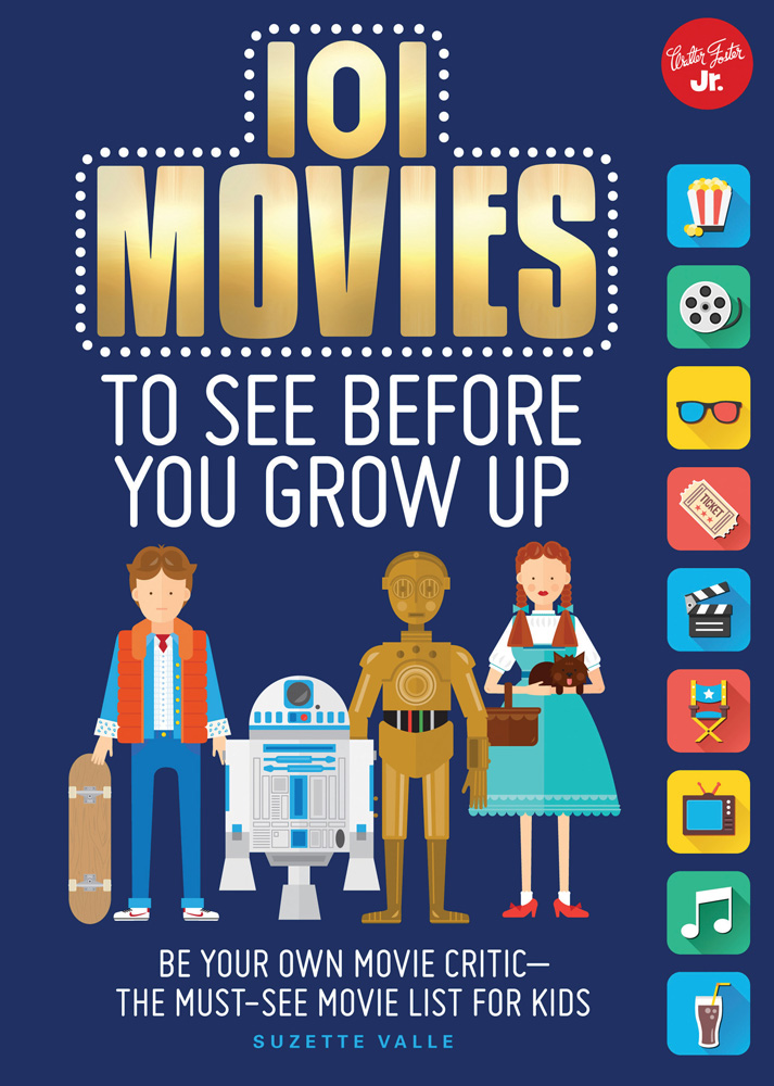 101 Movies to See Before You Grow Up