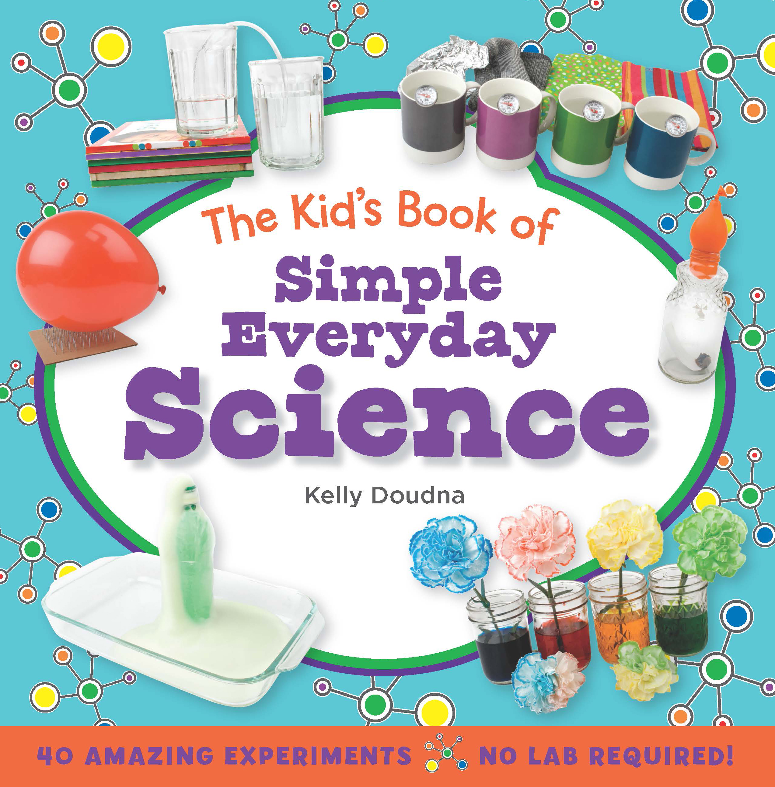 The Kids’ Book of Simple Science
