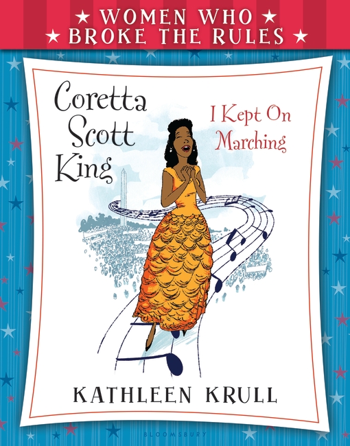 Women Who Broke the Rules: Coretta Scott King
