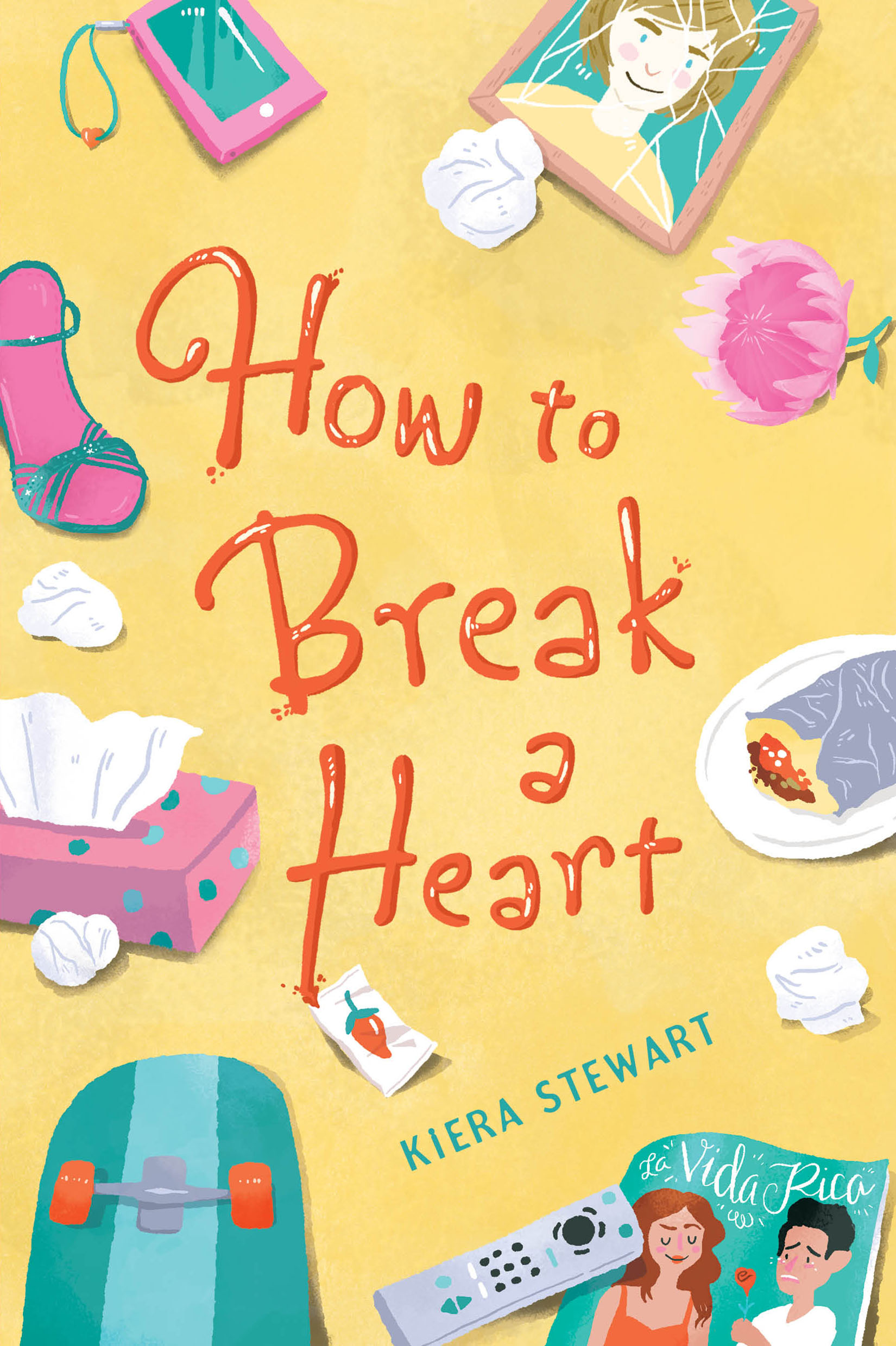 How to Break a Heart