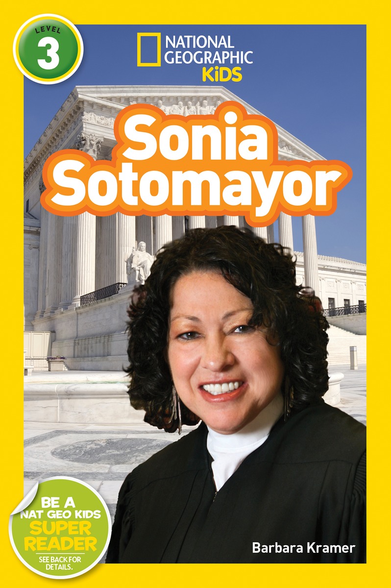 National Geographic Readers: Sonia Sotomayor