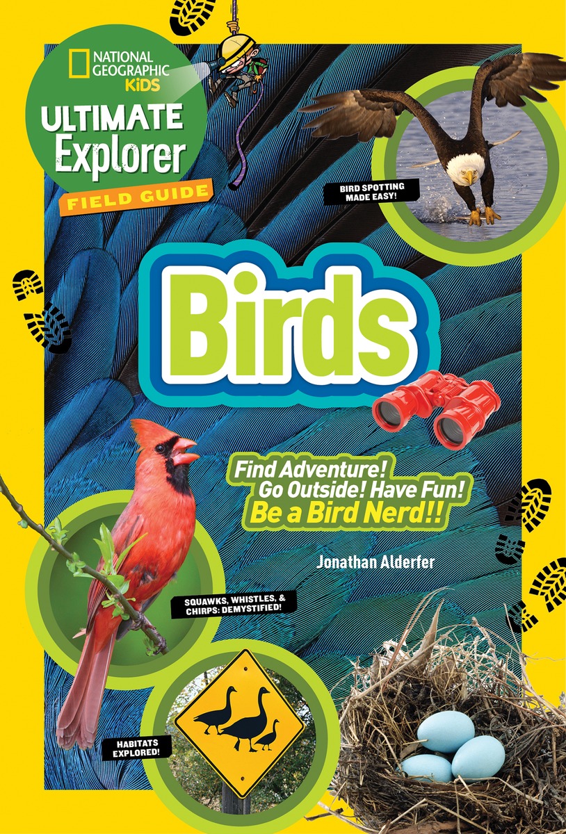 Ultimate Explorer Field Guide: Birds