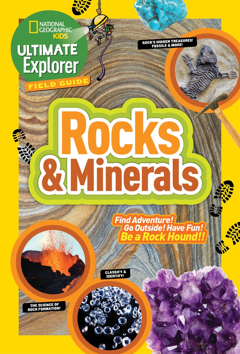 Ultimate Explorer Field Guide: Rocks and Minerals