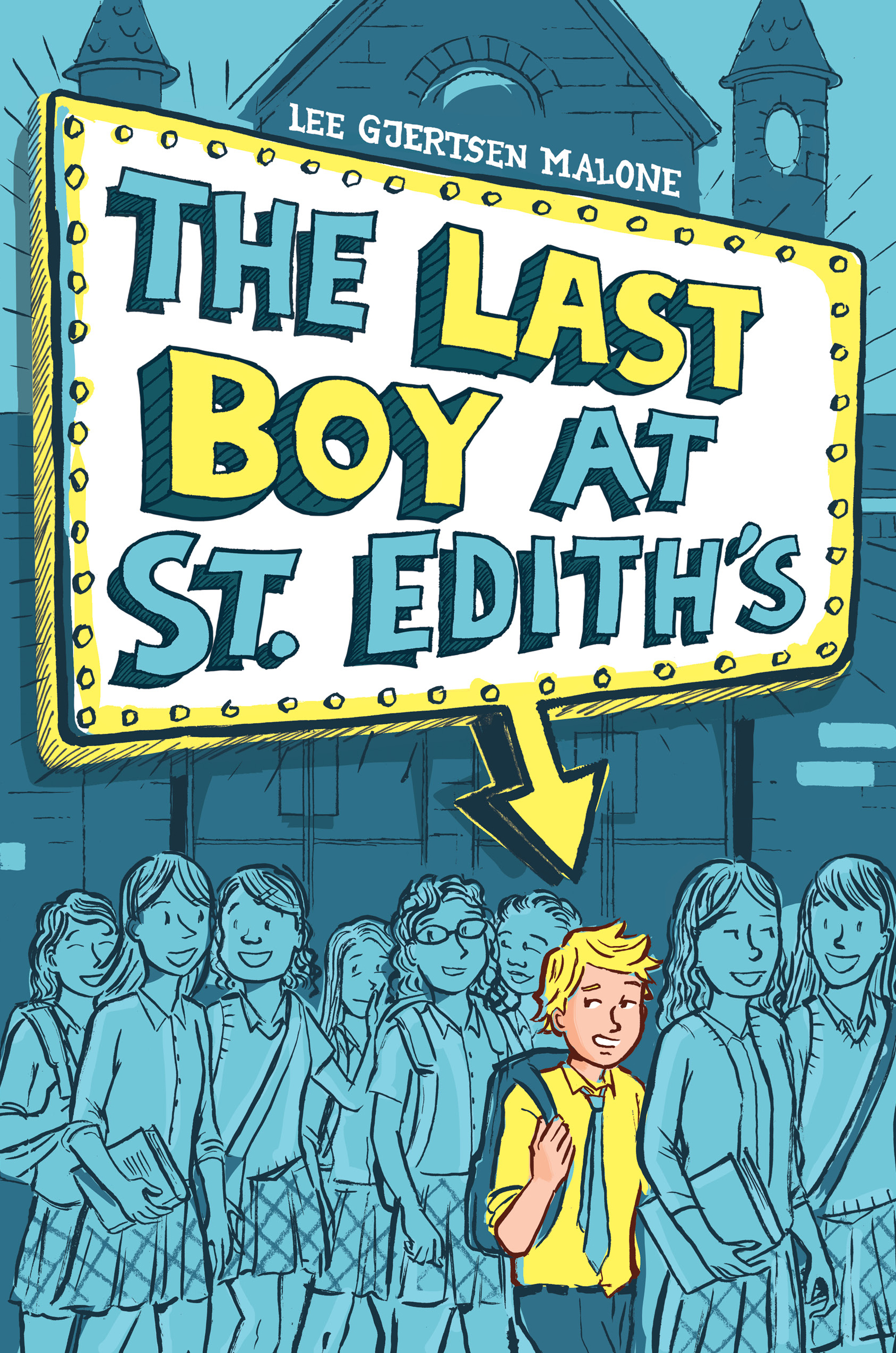 The Last Boy at St. Edith’s