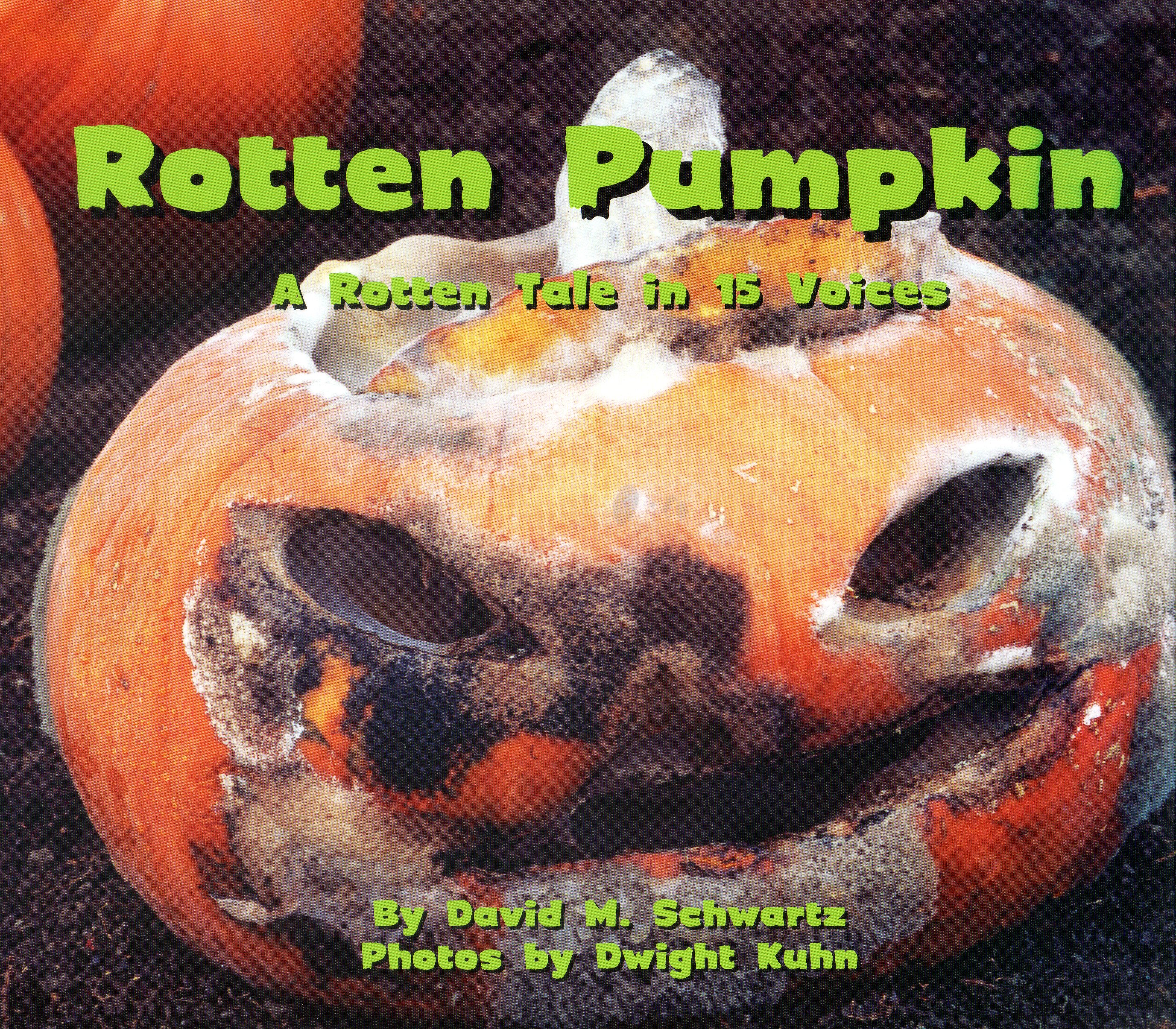 Rotten Pumpkin: A Rotten Tale in 15 Voices