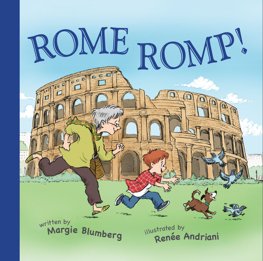 Rome Romp! Travel Adventures With Grandma Goldie (Book 2)