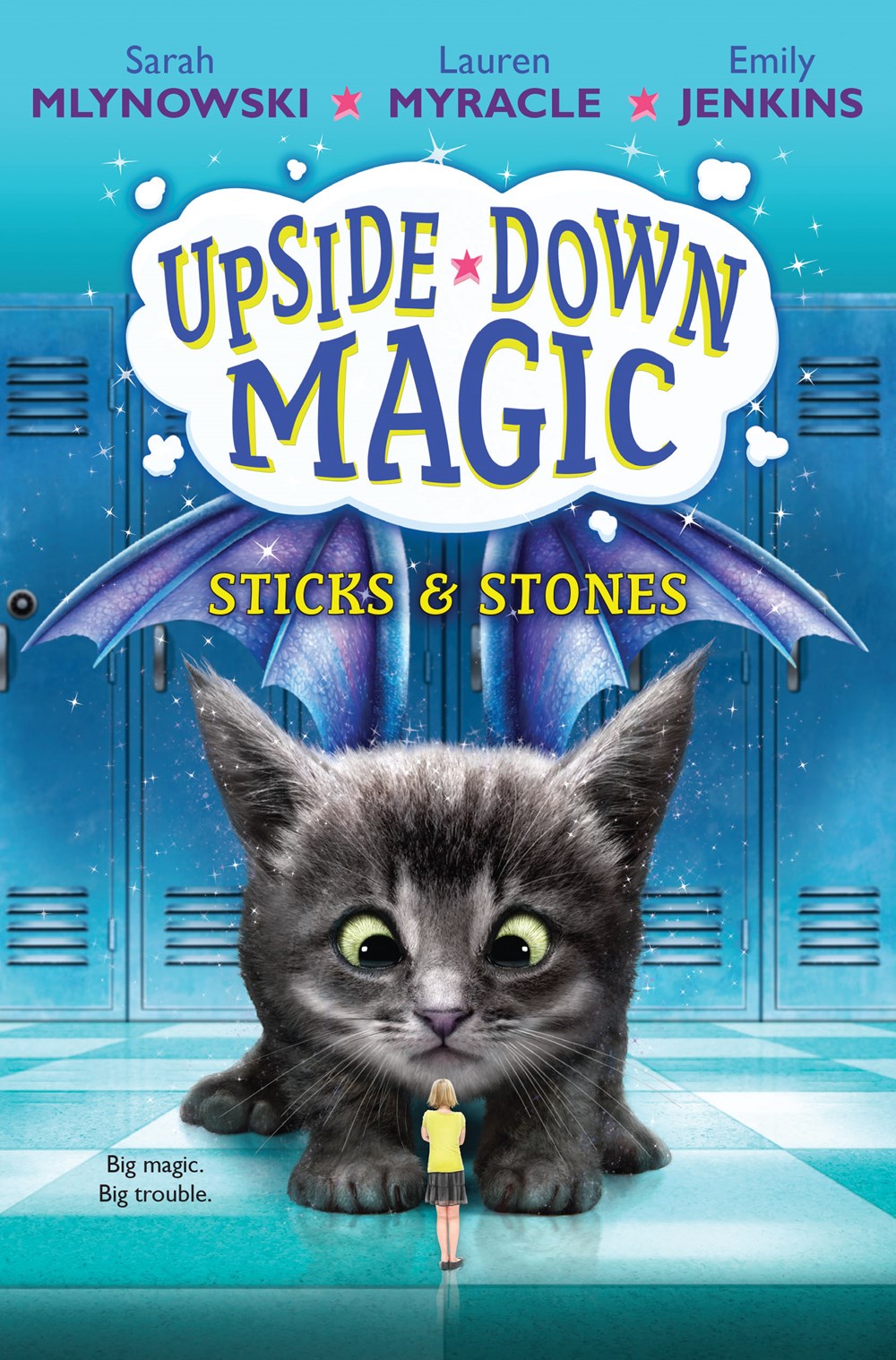 Upside-Down Magic: Sticks and Stones (Book 2)