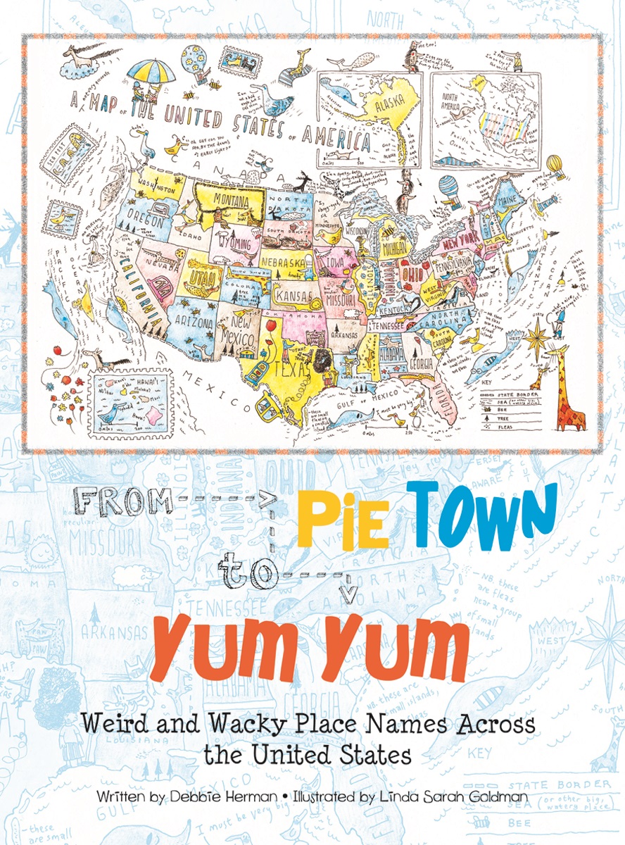 From Pie Town to Yum Yum, Weird and Wacky Place Names across the United States